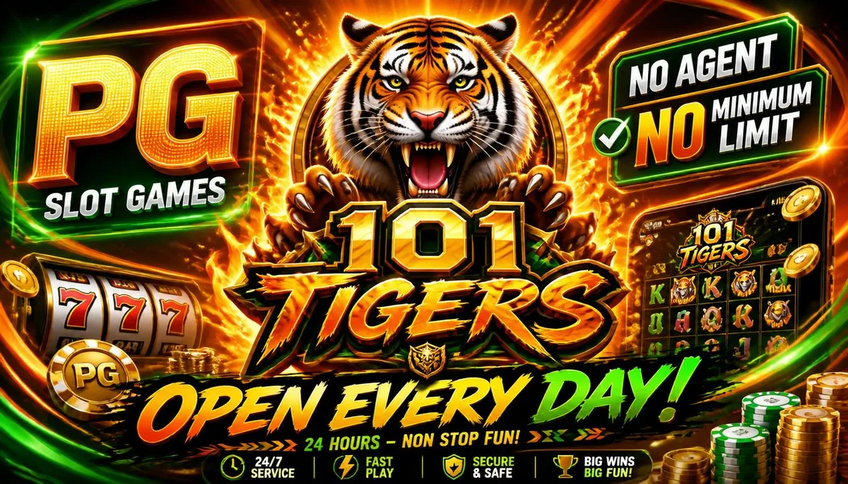 สล็อต pg เว็บตรงไม่ผ่านเอเย่นต์ไม่มีขั้นต่ํา เล่นคุ้มบน 101tigers